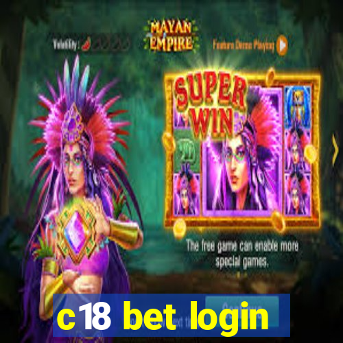 c18 bet login